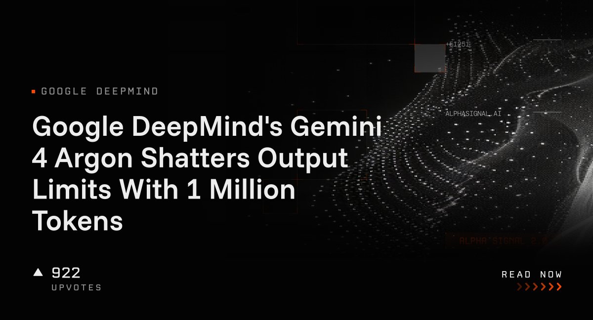 Google DeepMind's Gemini 4 Argon Shatters Output Limits With 1 Million ...