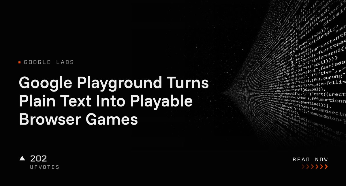 Google Playground Turns Plain Text Into Playable Browser Games ...