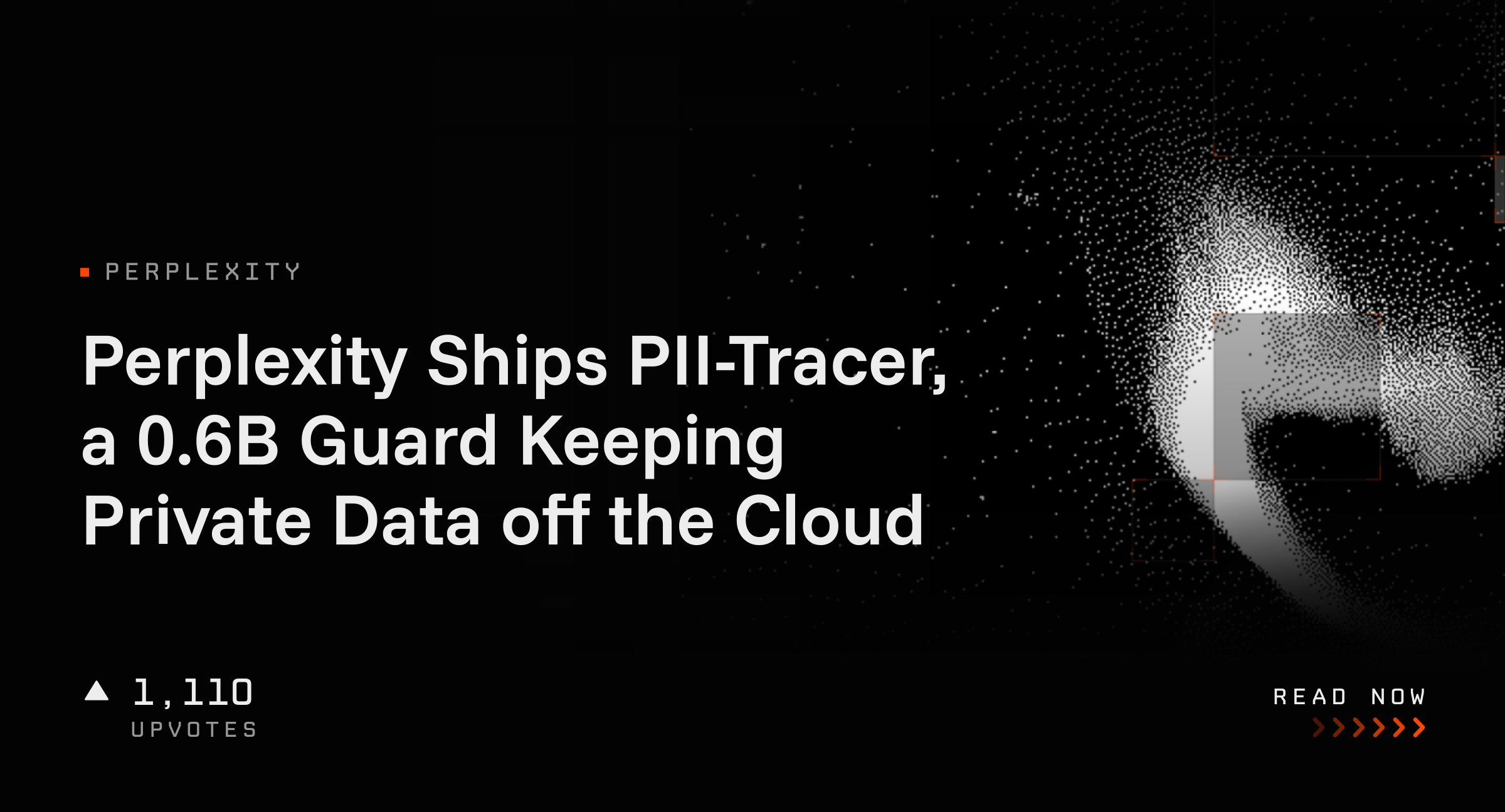 Perplexity Ships PII-Tracer, a 0.6B Guard Keeping Private Data off the Cloud