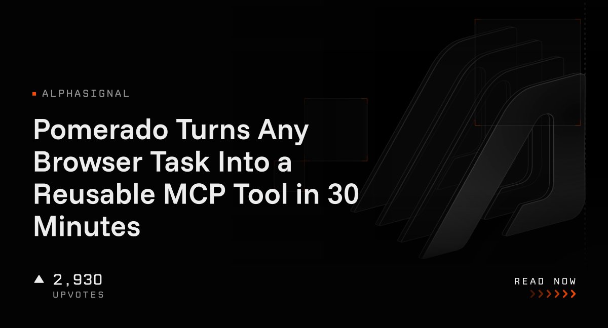 Pomerado Turns Any Browser Task Into a Reusable MCP Tool in 30 Minutes ...
